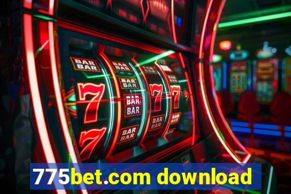 775bet.com download